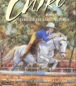 Chiko Book 1; Through the Starting Flags by Liliana Stafford